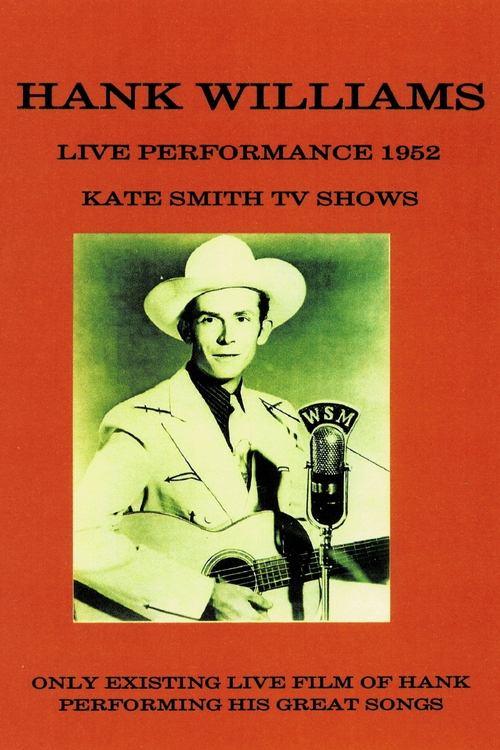 Hank Williams: Kate Smith TV Shows movie poster