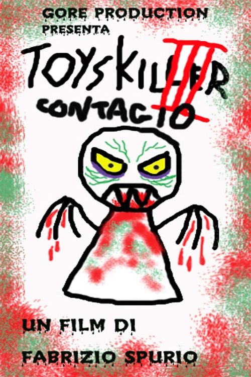 Poster do filme Toys Killer III - Contagio