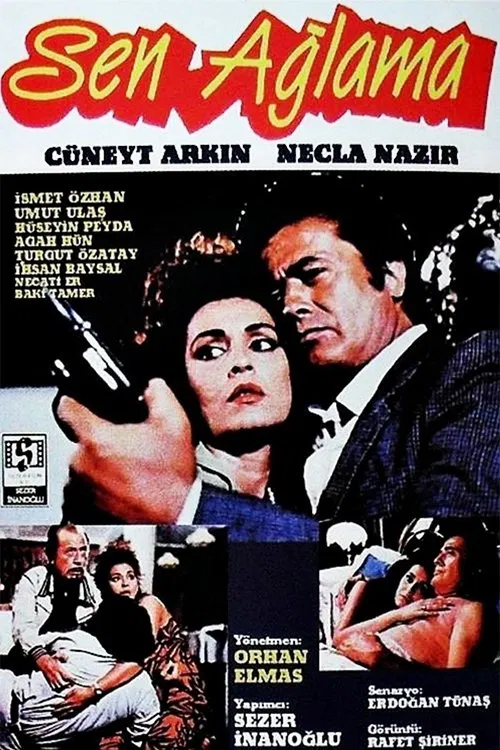 Sen Ağlama movie poster