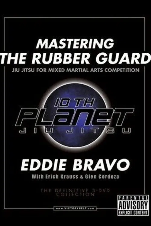 Mastering the Rubber Guard movie poster