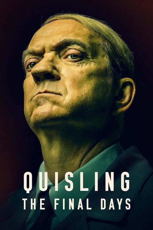 Quisling: The Final Days movie poster