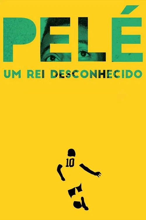 Pelé: The Unknown King movie poster