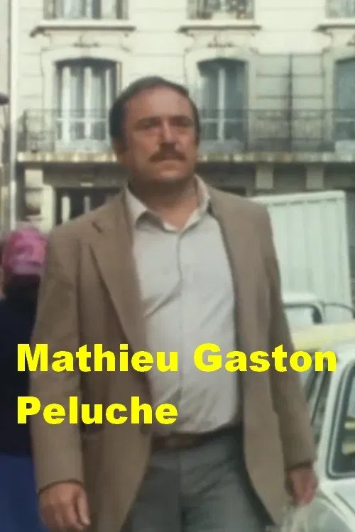 Mathieu Gaston peluche movie poster