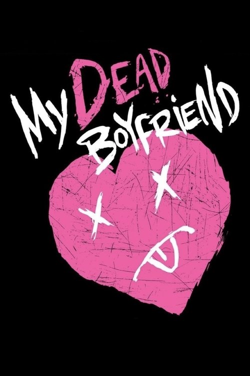 My Dead Boyfriend movie poster
