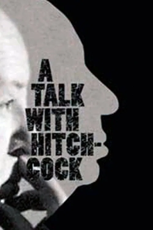 Poster do filme A Talk with Hitchcock