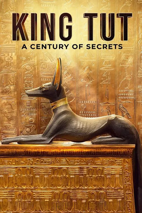 King Tut: A Century of Secrets movie poster
