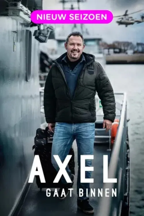 Axel Gaat Binnen tv show poster