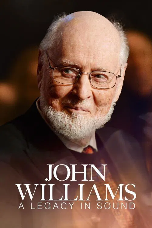 John Williams: A Legacy In Sound movie poster