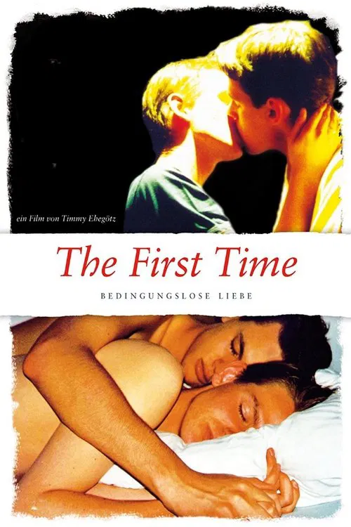 The First Time - Bedingungslose Liebe movie poster