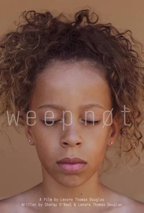 Weep Not movie poster