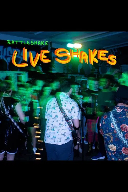 Live Shakes movie poster