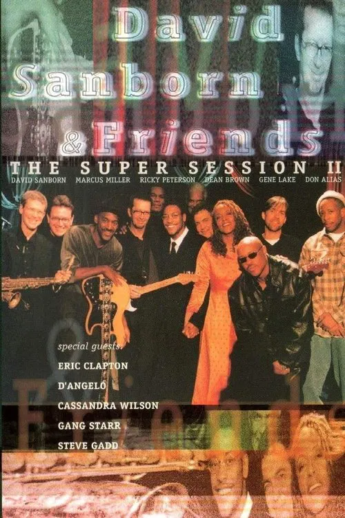 Poster do filme David Sanborn & Friends - The Super Session II