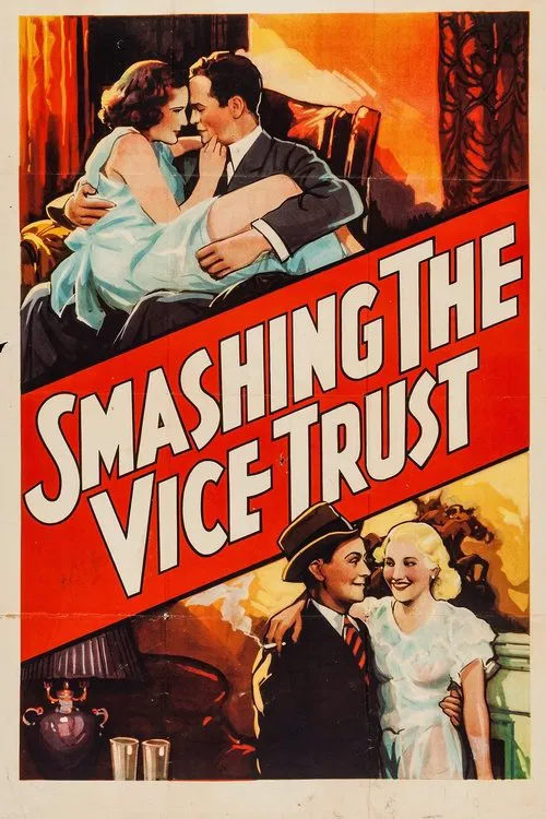 Smashing the Vice Trust movie poster
