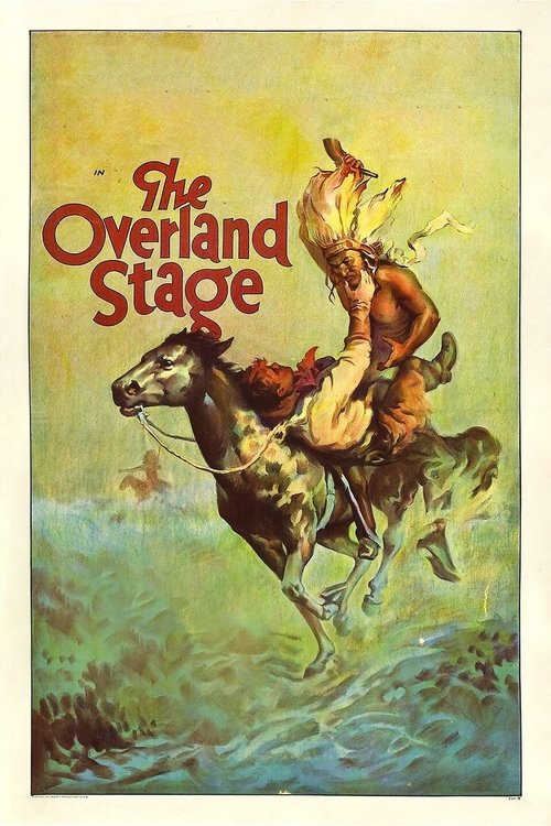 The Overland Stage movie poster