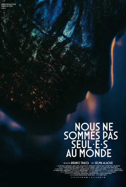 Nous ne sommes pas seul·e·s au monde movie poster