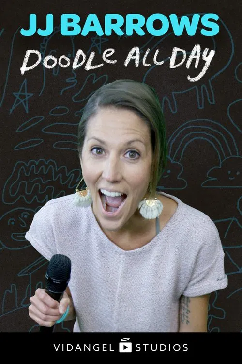 Poster do filme JJ Barrows: Doodle All Day
