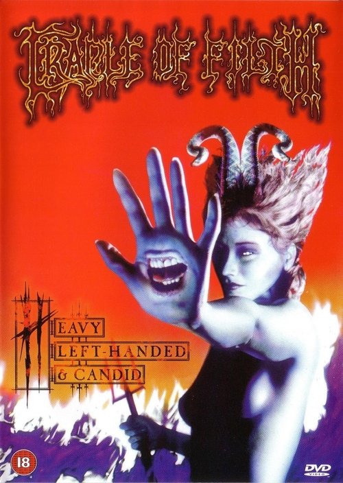 Cradle Of Filth: Heavy Left-Handed & Candid movie poster
