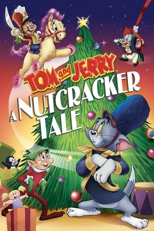 Tom and Jerry: A Nutcracker Tale movie poster
