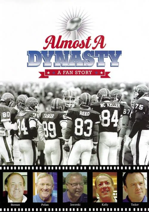 Poster do filme Almost a Dynasty: A Fan Story