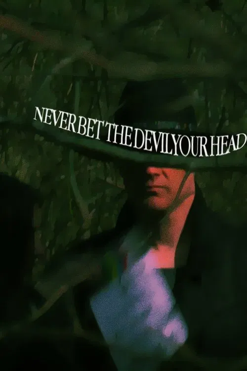 Never Bet the Devil Your Head movie poster