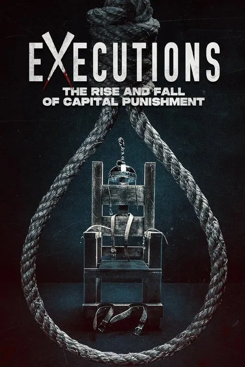 Executions: The Rise and Fall of Capital Punishment movie poster