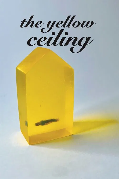The Yellow Ceiling movie poster