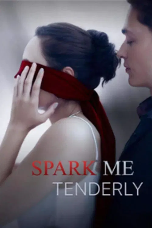 Spark me tenderly movie poster
