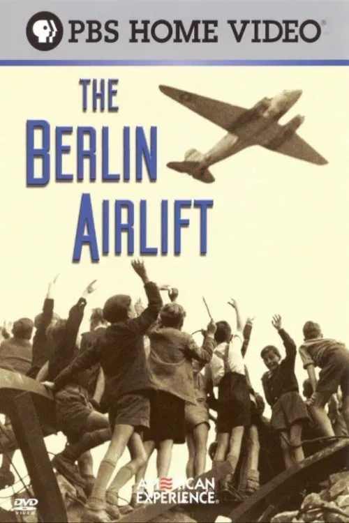 The Berlin Airlift: First Battle of the Cold War movie poster
