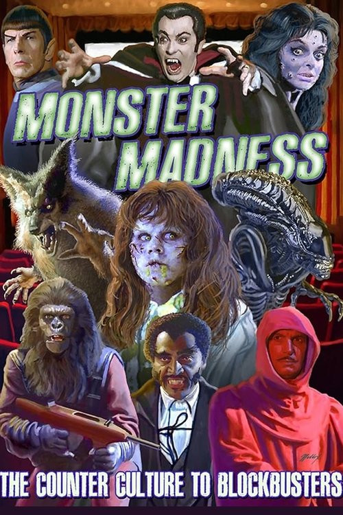 Monster Madness: The Counter Culture To Blockbusters movie poster