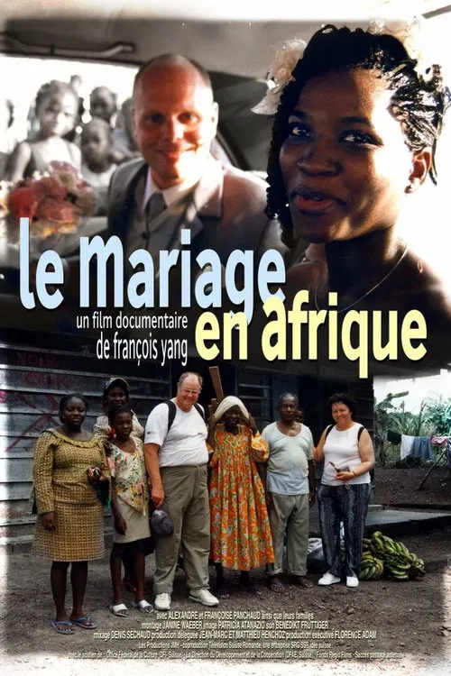 Le mariage en Afrique movie poster