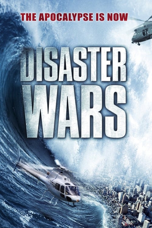 Disaster Wars: Earthquake vs. Tsunami movie poster