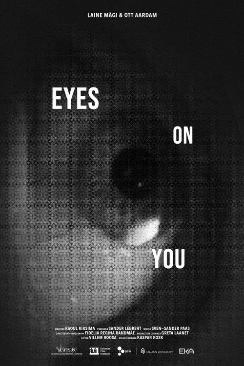 Poster do filme Eyes on You