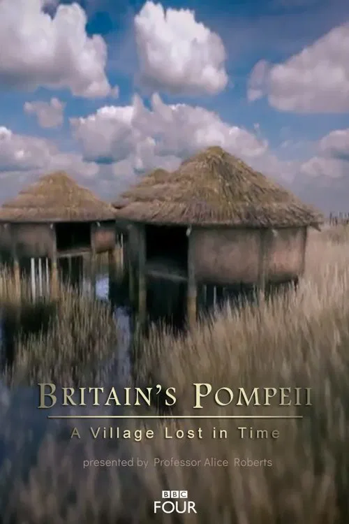 Britain's Pompeii: A Village Lost in Time movie poster