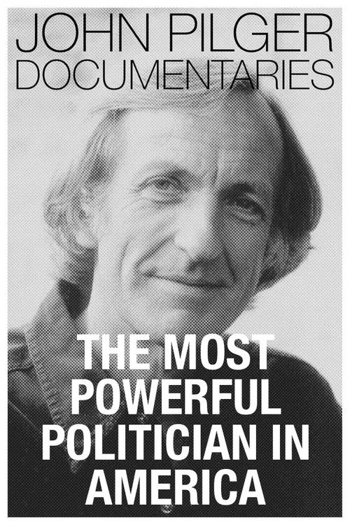 The Most Powerful Politician in America movie poster