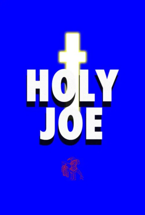 Holy Joe movie poster