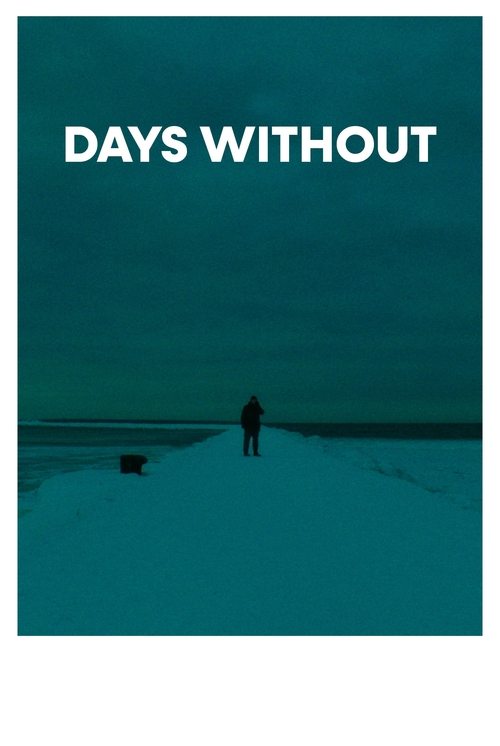 Poster do filme Days Without