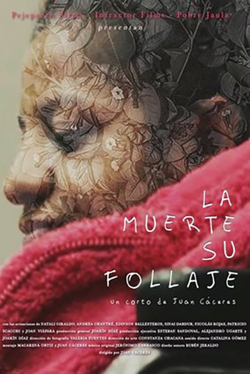 La muerte, su follaje movie poster