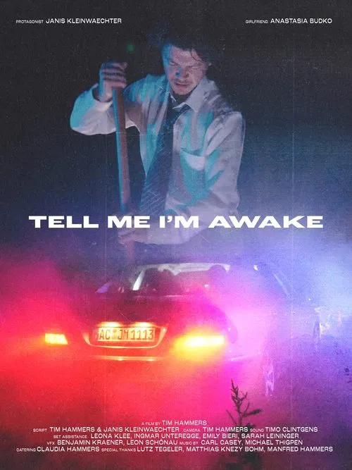 Tell Me I'm Awake movie poster
