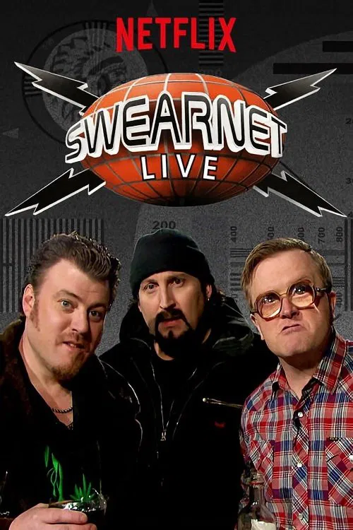 Trailer Park Boys: Swearnet Live movie poster