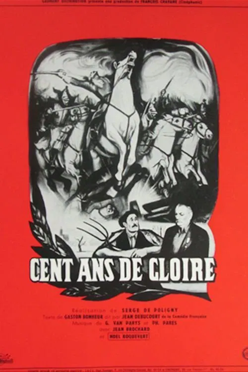 Cent ans de gloire movie poster