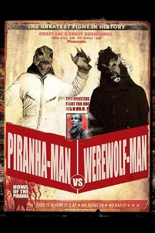 Piranha-Man Versus WereWolf-Man: Howl of the Piranha movie poster
