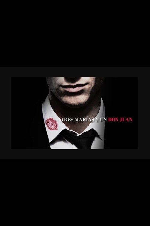 Tres Marías y un Don Juan movie poster