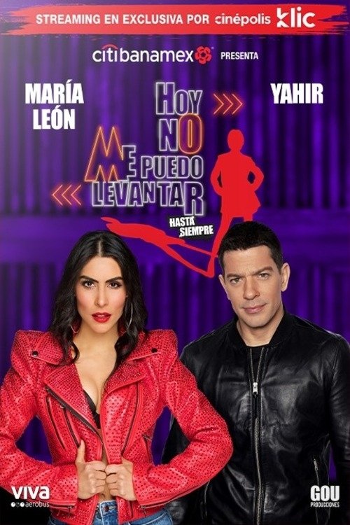 Hoy No Me Puedo Levantar: Hasta Siempre movie poster