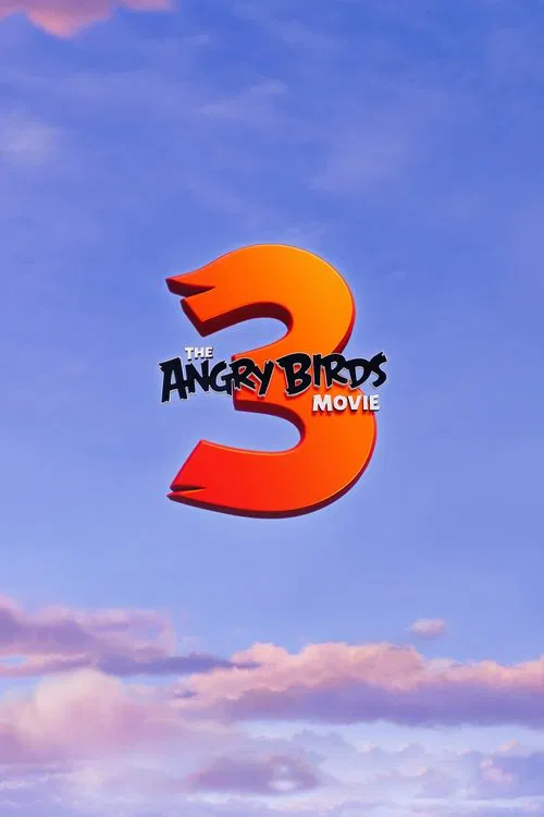 The Angry Birds Movie 3 movie poster