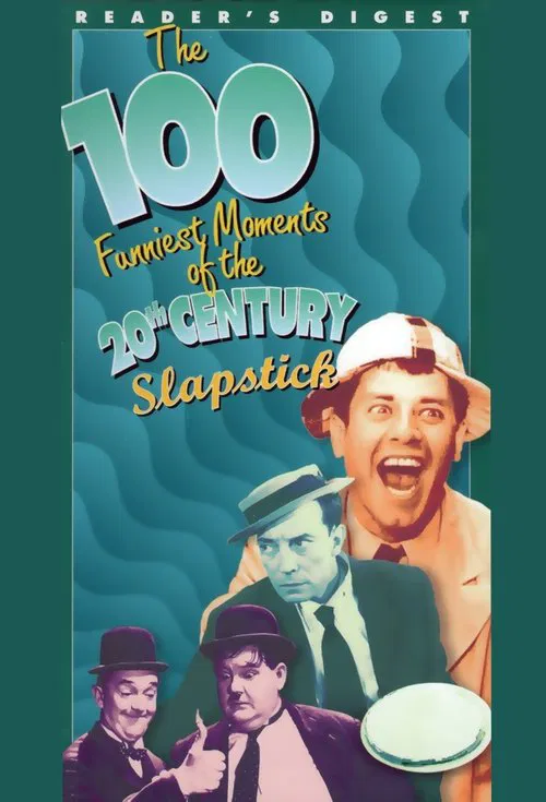 The 100 Funniest Moments of the 20th Century: Slapstick movie poster
