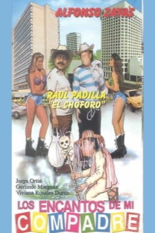 Los encantos de mí compadre movie poster