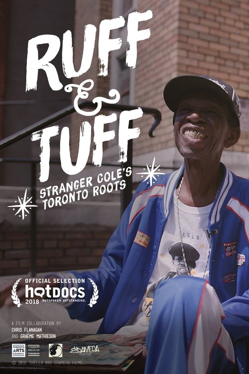 Ruff 'n Tuff - Stranger Cole's Toronto Roots movie poster