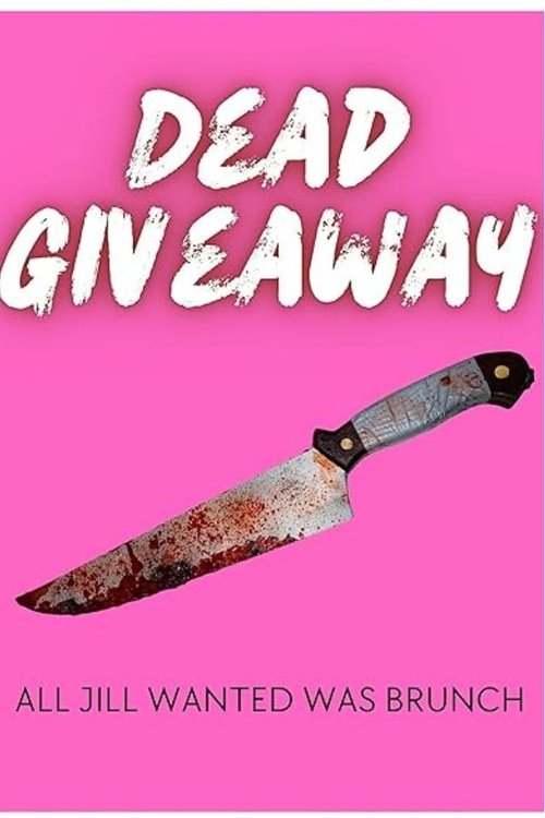 Dead Giveaway movie poster