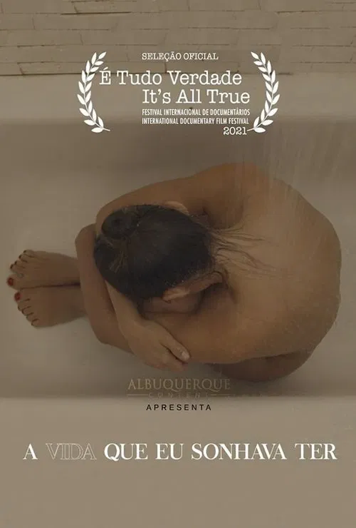 A Vida que eu Sonhava Ter movie poster