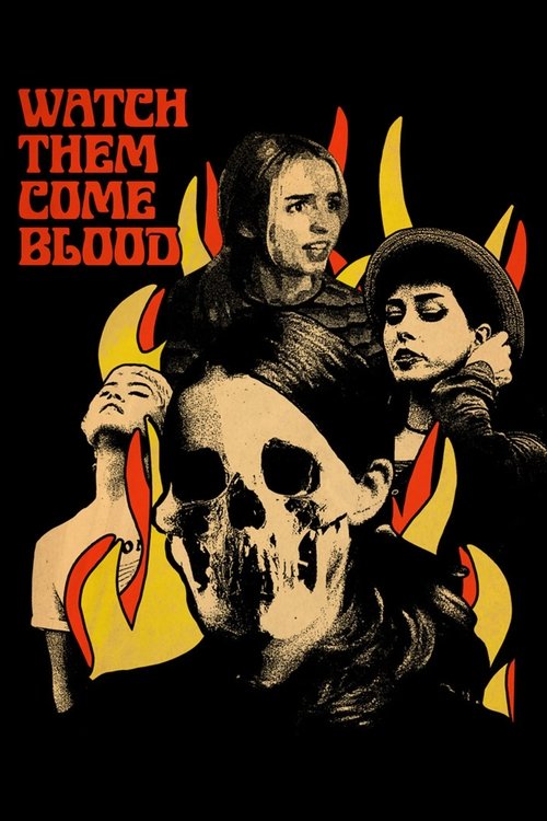 Watch Them Come Blood movie poster